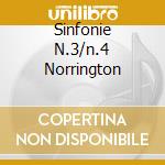 Sinfonie N.3/n.4 Norrington cd