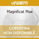 Magnificat Max cd