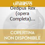 Oedipus Rex (opera Completa) Welser- cd
