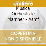 Musica Orchestrale Marriner - Asmf cd musicale di WOLF-FERRARI