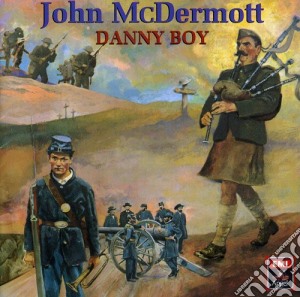 John Mcdermott - Danny Boy cd musicale di John Mcdermott