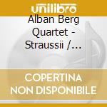 Alban Berg Quartet - Straussii / Strauss I / Lanner cd