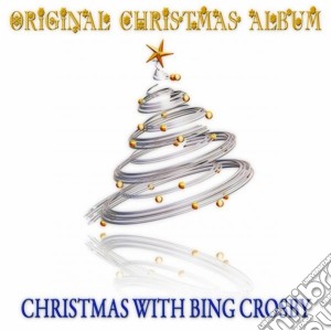 Crosby,Bing - Christmas With Bing Crosby cd musicale di Crosby,Bing