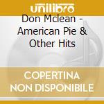 Don Mclean - American Pie & Other Hits