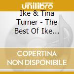 Ike & Tina Turner - The Best Of Ike & Tina Turner cd