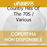 Country Hits Of The 70S / Various cd