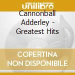 Cannonball Adderley - Greatest Hits cd