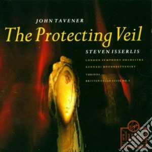 John Tavener - The Protecting Veil cd musicale di TAVENER/BRITTEN