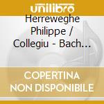 Herreweghe Philippe / Collegiu - Bach C. P. E.: Resurrection An cd