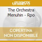 The Orchestra Menuhin - Rpo cd