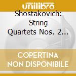 Shostakovich: String Quartets Nos. 2 & 12 /Borodin Quartet - Shostakovich: String Quartets Nos. 2 & 12 /Borodin Quartet cd