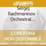 Sergej Rachmaninov - Orchestral Works cd