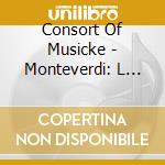 Consort Of Musicke - Monteverdi: L Ottavo Libro De cd