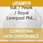 Suk / Pesek / Royal Liverpool Phil Orchestra - Asrael Symphony C Minor Op 27 cd