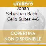 Johan Sebastian Bach - Cello Suites 4-6 cd musicale
