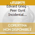 Edvard Grieg - Peer Gynt Incidental Music cd