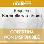 Requiem Barbirolli/barenboim cd