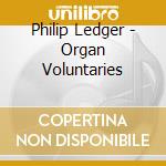 Philip Ledger - Organ Voluntaries cd