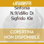 Sinfonia N.9/idillio Di Sigfrido Kle cd musicale di MAHLER/WAGNER