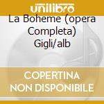 La Boheme (opera Completa) Gigli/alb cd