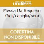 Messa Da Requiem Gigli/caniglia/sera cd