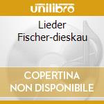 Lieder Fischer-dieskau cd