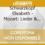 Schwarzkopf Elisabeth - Mozart: Lieder & Konzertarien cd