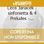 Leos Janacek - sinfonietta & 4 Preludes - Mackerras cd