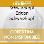 Schwarzkopf Edition Schwarzkopf cd