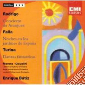 Enrique Batiz: Rodrigo, Falla, Turina cd musicale di Joaquin Rodrigo