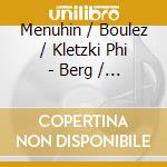Menuhin / Boulez / Kletzki Phi - Berg / Bloch: Violin Concertos cd