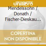 Mendelssohn / Donath / Fischer-Dieskau - Paulus cd musicale di MENDELSSOHN