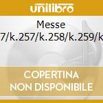 Messe K.427/k.257/k.258/k.259/k.192 cd