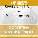 Beethoven L Van - Pianoconcerts 1 & 4 cd musicale di BEETHOVEN L.(EMI)