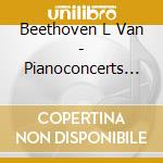 Beethoven L Van - Pianoconcerts 1 & 4 cd