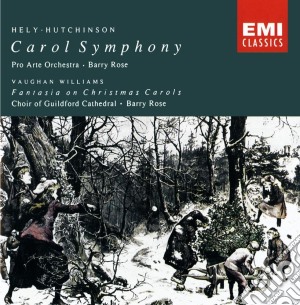 Victor Hely-Hutchinson / Ralph Vaughan Williams - Carol Symphony / Fantasia On Christmas Carols cd musicale di Victor Hely