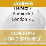 Heifetz / Barbirolli / London - Wieniawski / Vieuxtemps / Sain cd musicale di WIENIAWSKY/VIEUXTEMPS