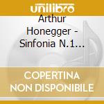 Arthur Honegger - Sinfonia N.1 (1930) cd
