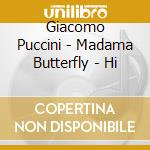Giacomo Puccini - Madama Butterfly - Hi cd