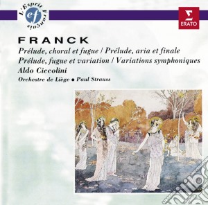 Cesar Franck - Preludes / Symphonic Variations cd musicale di FRANCK