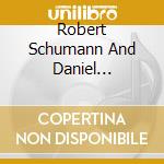 Robert Schumann And Daniel Barenboim - Schumann: Concertos cd