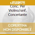 Conc. Per Violino/sinf. Concertante cd musicale di BRAHMS/MOZART