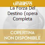 La Forza Del Destino (opera Completa cd