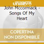 John Mccormack - Songs Of My Heart cd