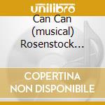 Can Can (musical) Rosenstock Lilo Co cd