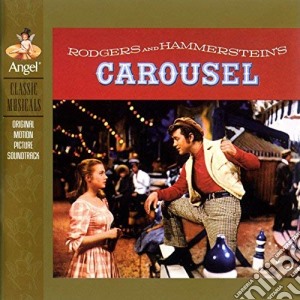 Rodgers & Hammerstein - Carousel / O.S.T. cd musicale di RODGERS/HAMMERSTEIN