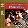Rodgers & Hammerstein - Carousel / O.S.T. cd musicale di RODGERS/HAMMERSTEIN
