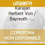 Karajan Herbert Von / Bayreuth - Wagner: Die Walkure - Act 3 cd