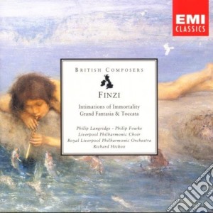 Gerald Finzi - Intimations Of Immortality, Grand Fantasia & Toccata cd musicale di FINZI