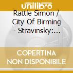 Rattle Simon / City Of Birming - Stravinsky: Pulcinella / Weill cd